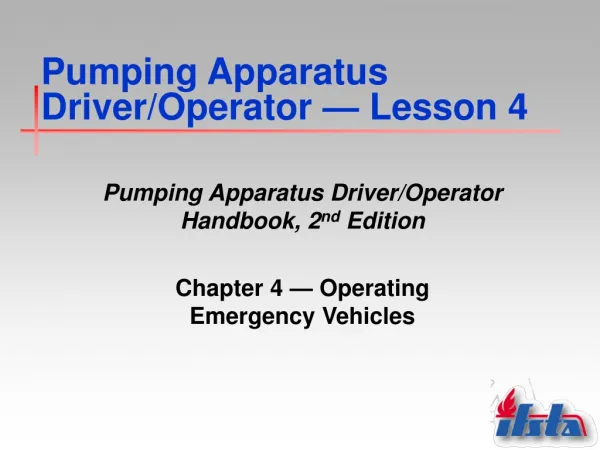 Pumping Apparatus Driver/Operator — Lesson 4