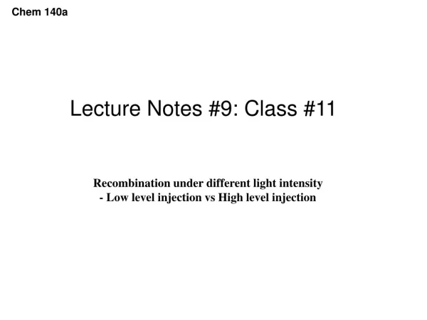 Lecture Notes #9: Class #11