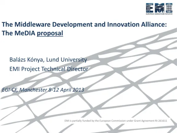 The Middleware Development and Innovation Alliance: The MeDIA proposal