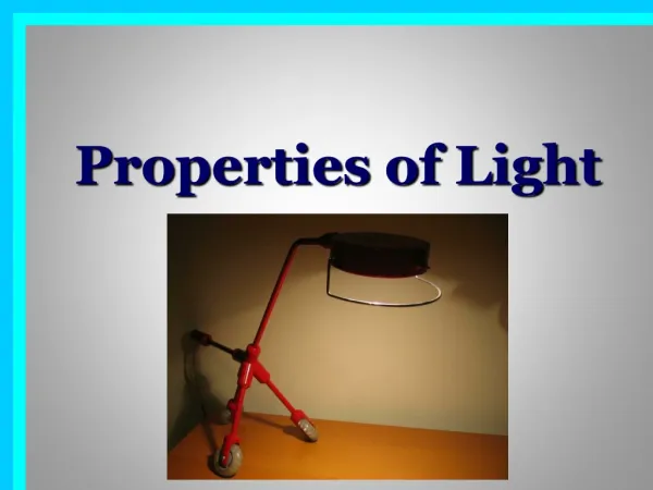 Properties of Light