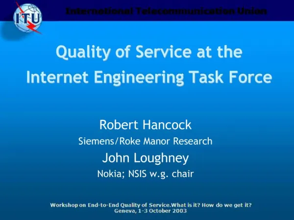 Quality of Service at the Internet Engineering Task Force