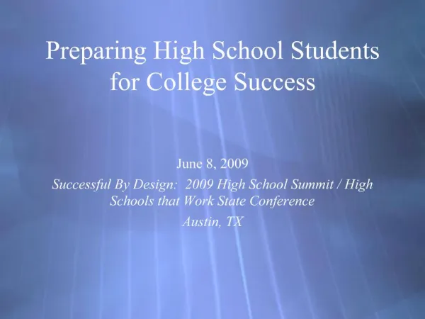 Preparing High School Students for College Success