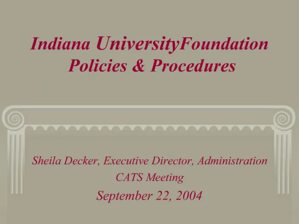 Indiana University Foundation Policies Procedures