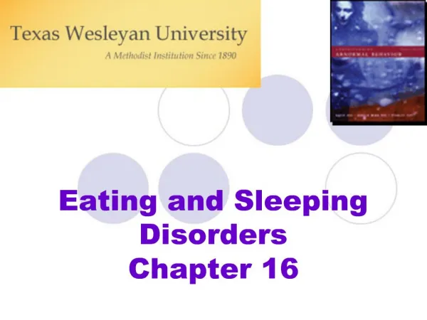 Eating and Sleeping Disorders Chapter 16