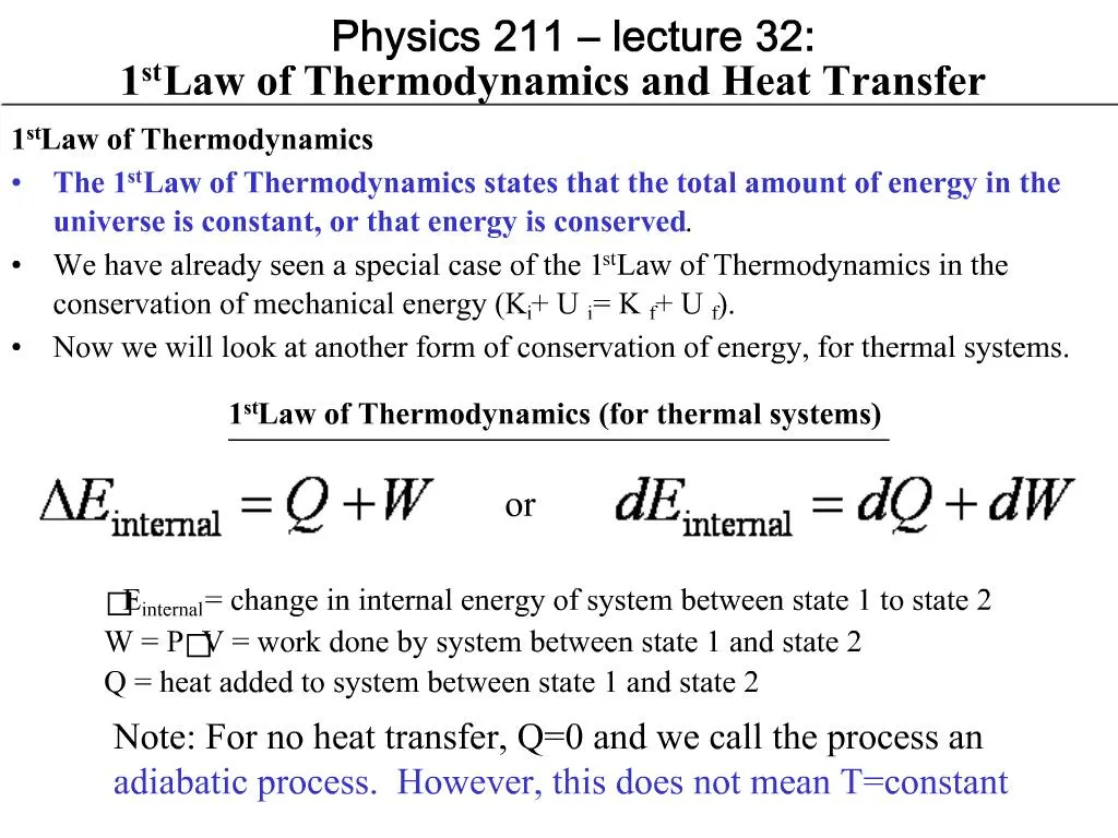 PPT - Physics 211 lecture 32: 1st Law of Thermodynamics and Heat ...