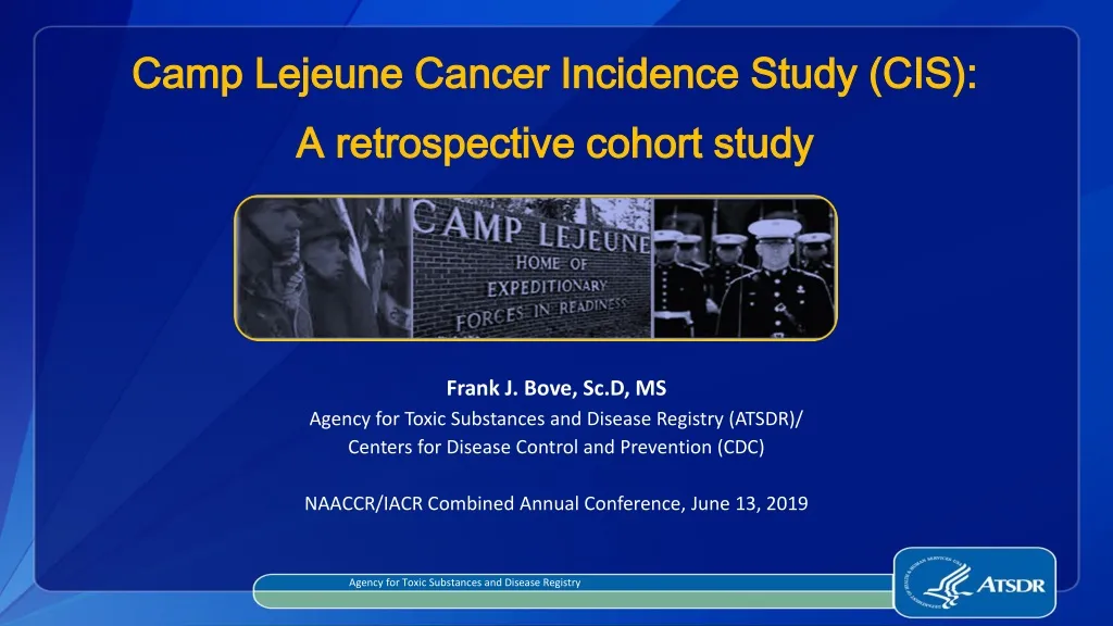 camp lejeune cancer incidence study cis a retrospective cohort study