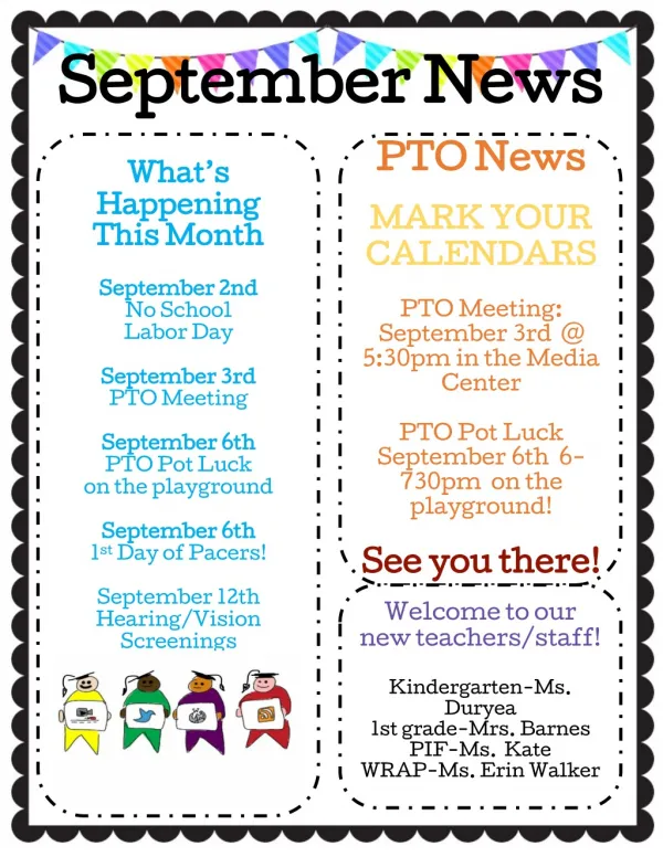 PTO News MARK YOUR CALENDARS PTO Meeting: September 3rd @ 5:30pm in the Media Center