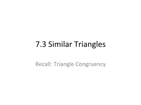 7.3 Similar Triangles