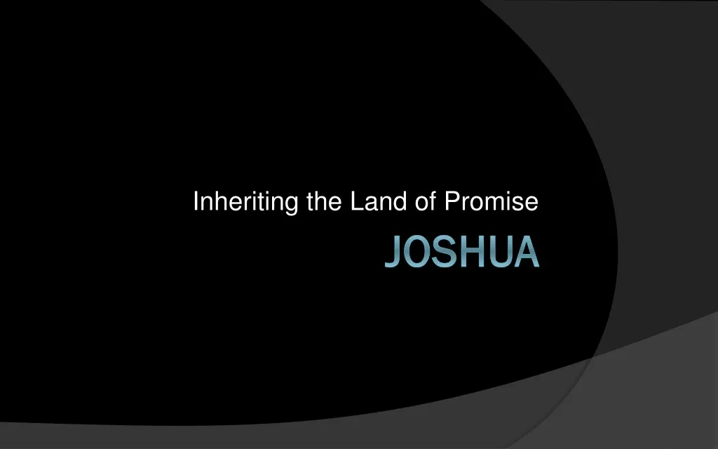 inheriting the land of promise