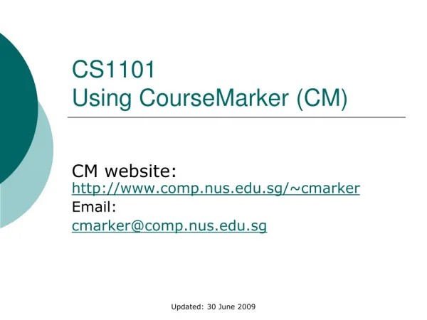 CS1101 Using CourseMarker (CM)