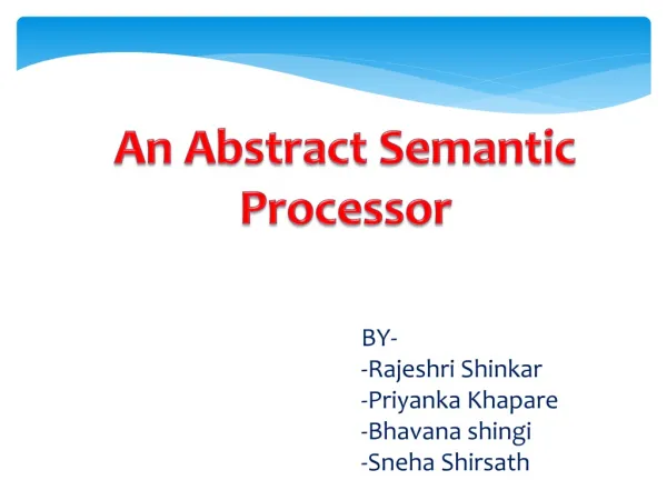 An Abstract Semantic Processor