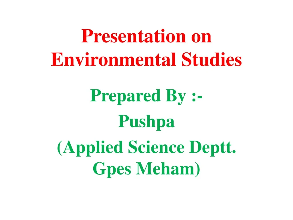 presentation on environmental studies