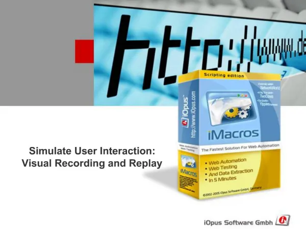 Simulate User Interaction: Visual Recording and Replay