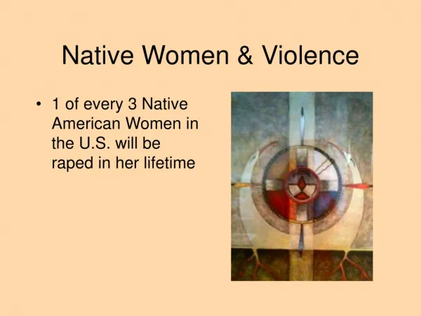 Native Women &amp; Violence