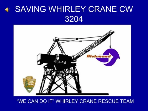 SAVING WHIRLEY CRANE CW 3204