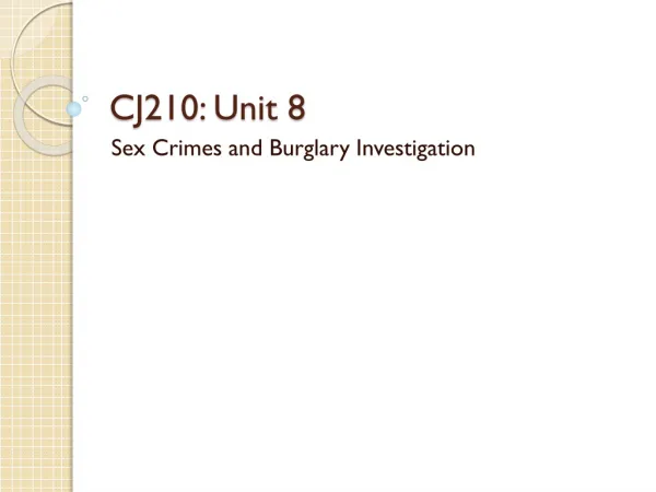 CJ210: Unit 8