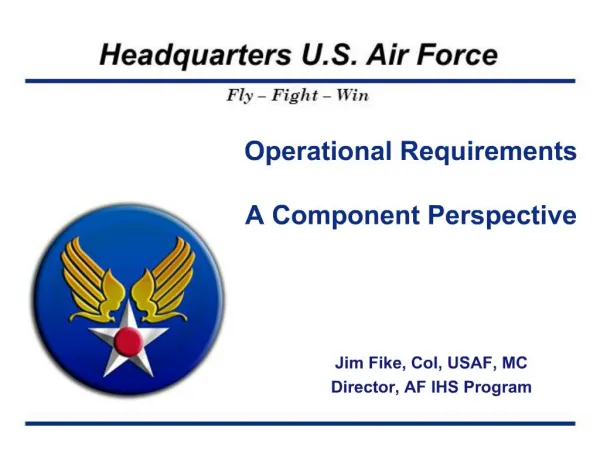 Operational Requirements A Component Perspective