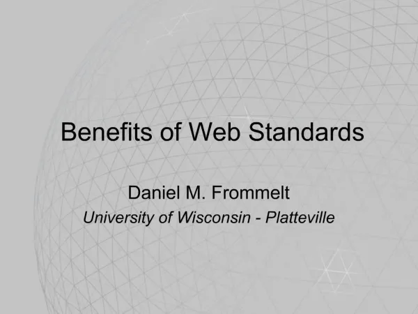 Benefits of Web Standards