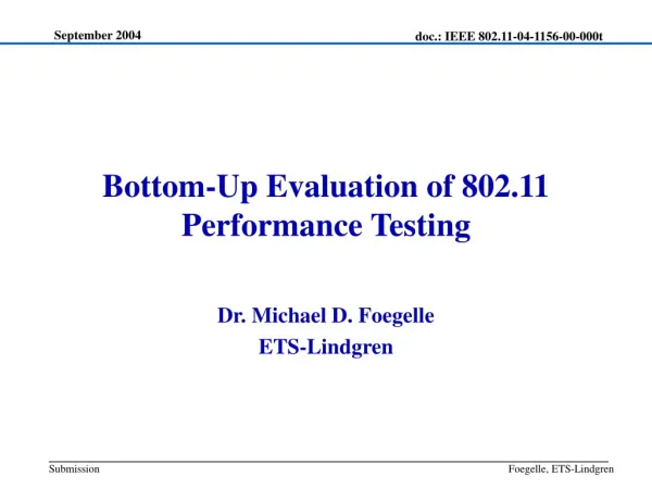 Bottom-Up Evaluation of 802.11 Performance Testing