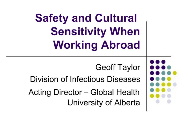 Safety and Cultural Sensitivity When Working Abroad