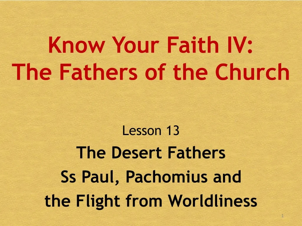 know your faith iv the fathers of the church