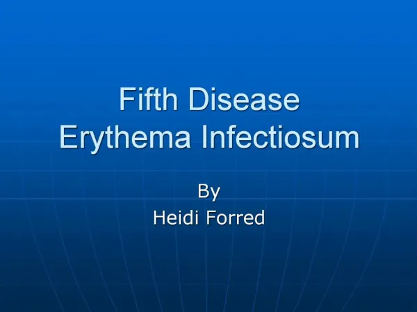 Fifth Disease Erythema Infectiosum
