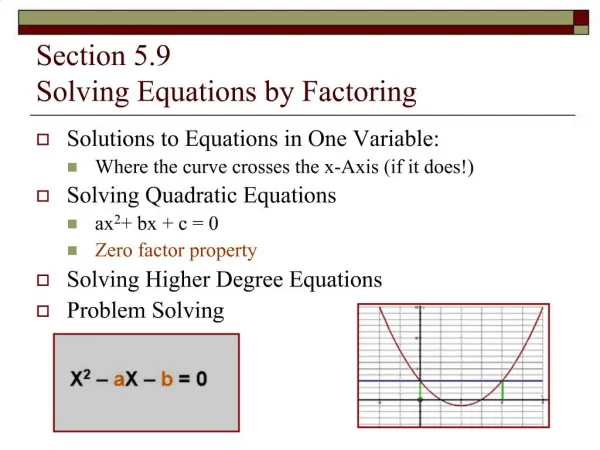 Section 5.9 Solving Equations by Factoring