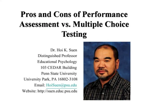 Pros and Cons of Performance Assessment vs. Multiple Choice Testing