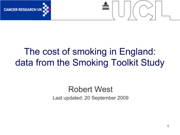 The cost of smoking in England: data from the Smoking Toolkit Study