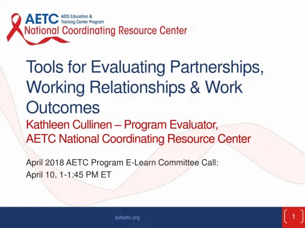 April 2018 AETC Program E-Learn Committee Call: April 10, 1-1:45 PM ET