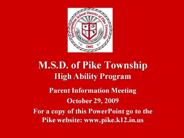 M.S.D. of Pike Township High Ability Program