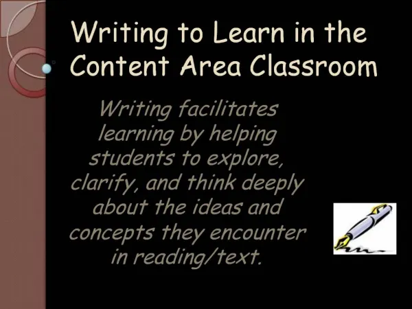 Writing to Learn in the Content Area Classroom