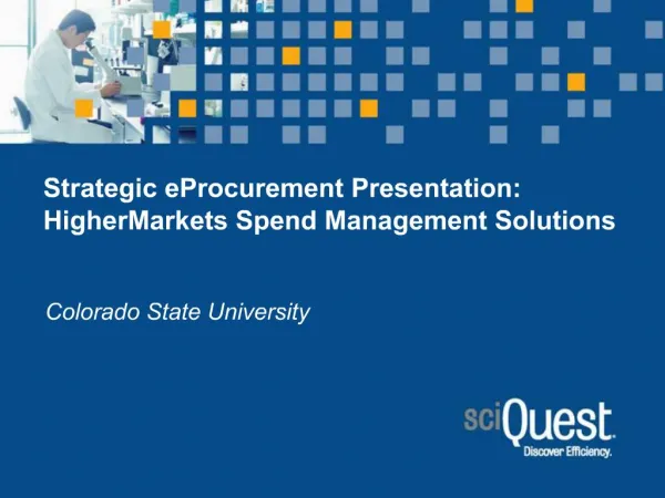 Strategic eProcurement Presentation: HigherMarkets Spend Management Solutions