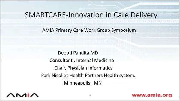 SMARTCARE-Innovation in Care Delivery