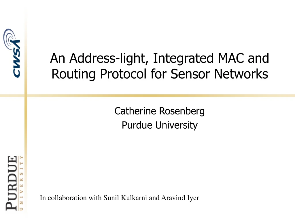an address light integrated mac and routing protocol for sensor networks
