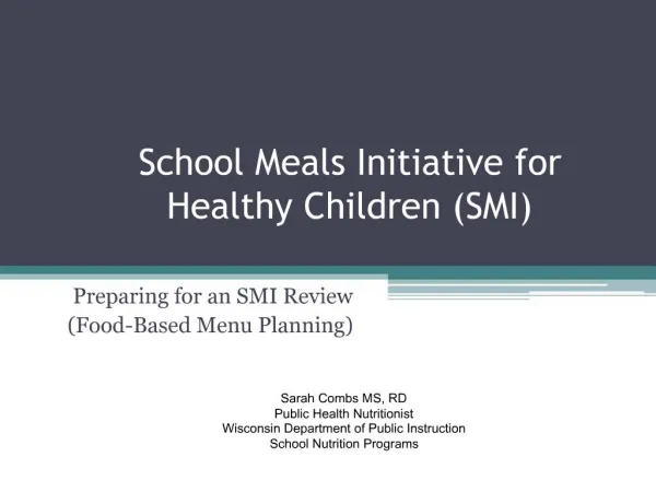 School Meals Initiative for Healthy Children SMI