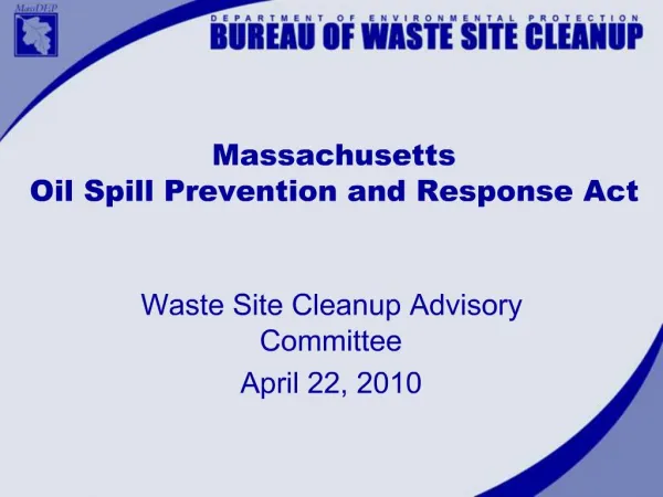 Massachusetts Oil Spill Prevention and Response Act