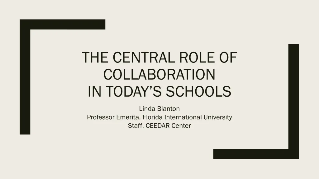the central role of collaboration in today s schools