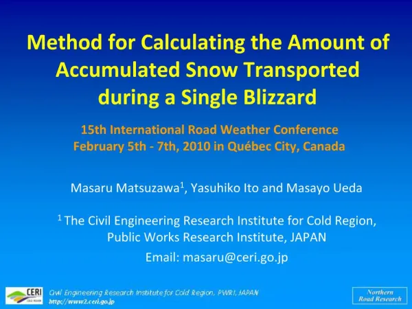 Method for Calculating the Amount of Accumulated Snow Transported during a Single Blizzard