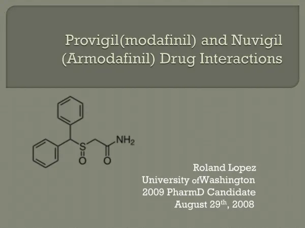 Provigilmodafinil and Nuvigil Armodafinil Drug Interactions