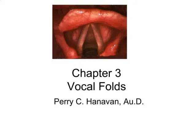 Chapter 3 Vocal Folds