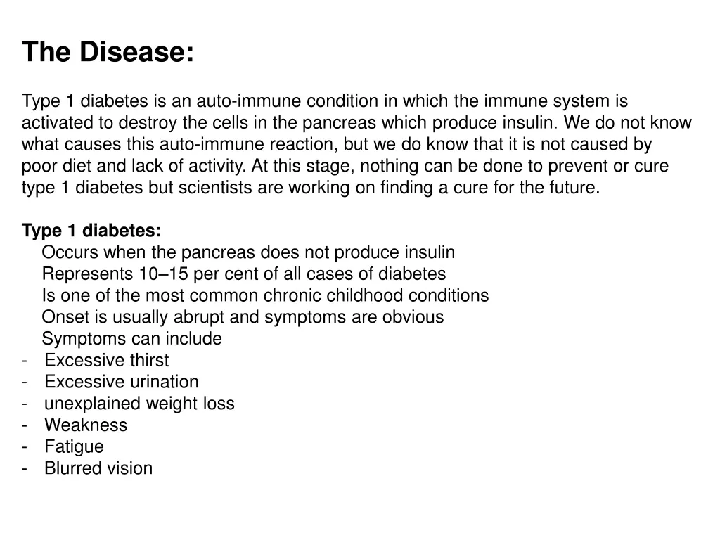 the disease type 1 diabetes is an auto immune