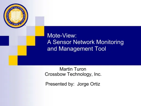 Mote-View: A Sensor Network Monitoring and Management Tool