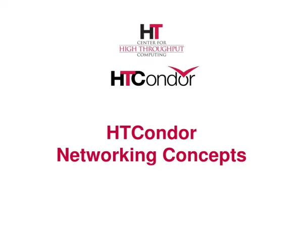 HTCondor Networking Concepts