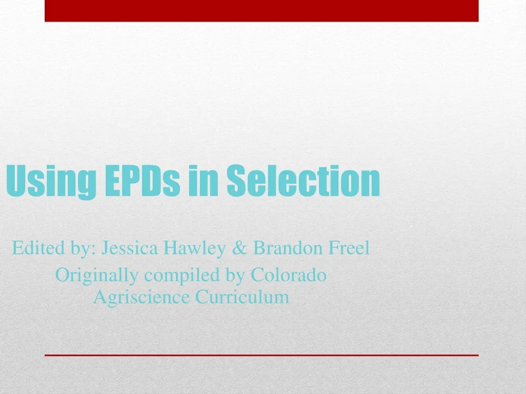 using epds in selection