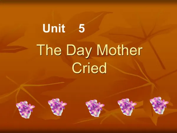 The Day Mother Cried