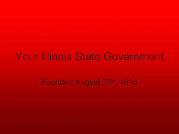 Your Illinois State Government