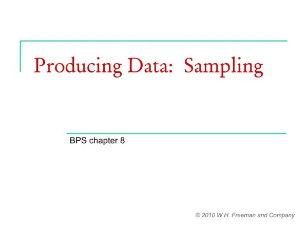 Producing Data: Sampling