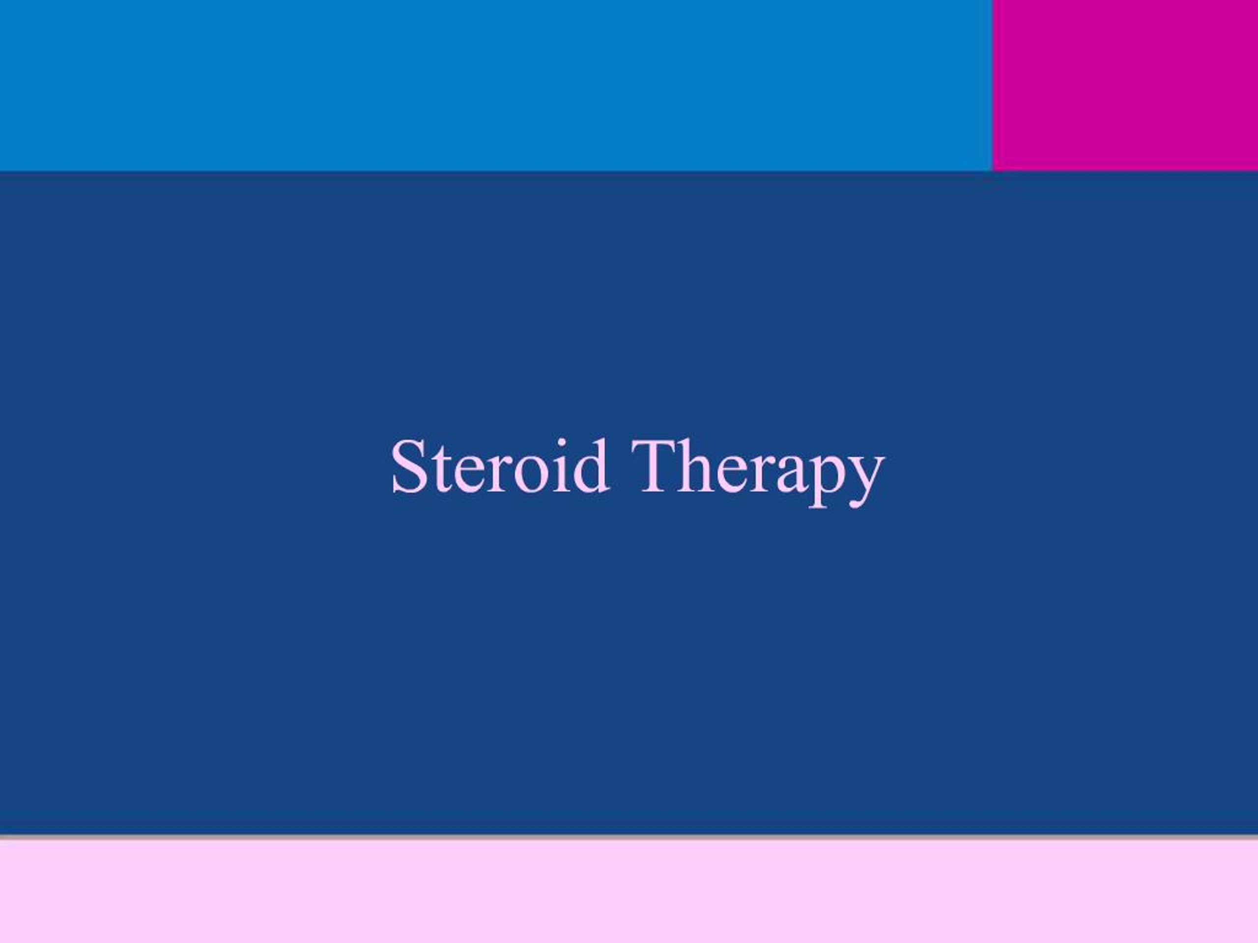 PPT - Steroid Therapy PowerPoint Presentation, free download - ID:521293