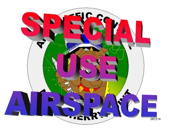 SPECIAL USE AIRSPACE